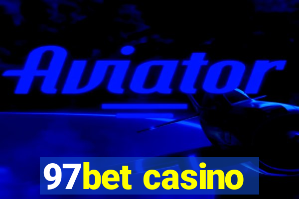 97bet casino