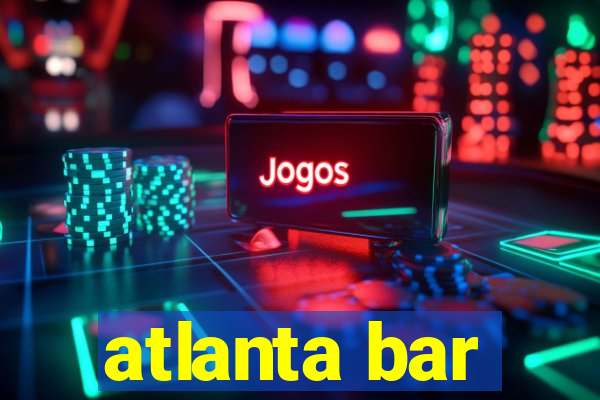 atlanta bar