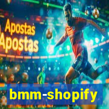 bmm-shopify