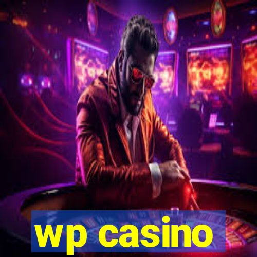 wp casino