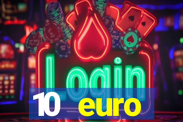 10 euro drückglück casino bonus