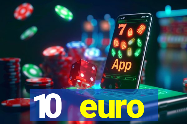 10 euro drückglück casino bonus