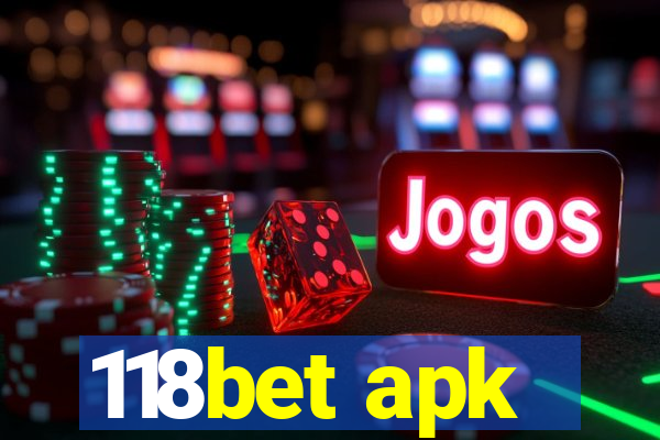 118bet apk