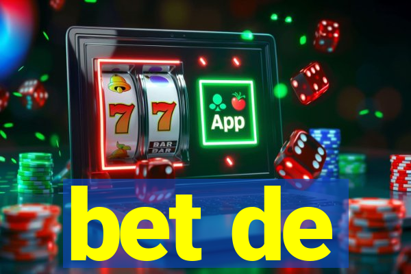 bet de