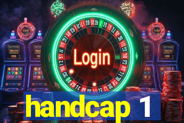 handcap 1