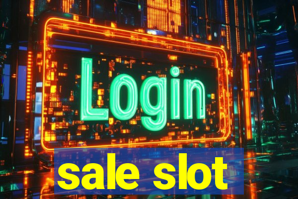 sale slot