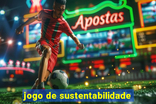 jogo de sustentabilidade