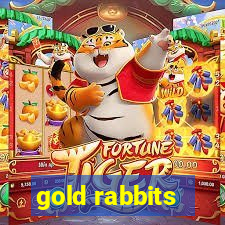 gold rabbits