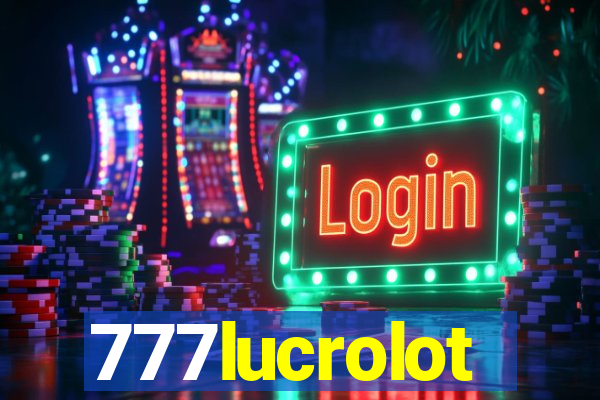 777lucrolot