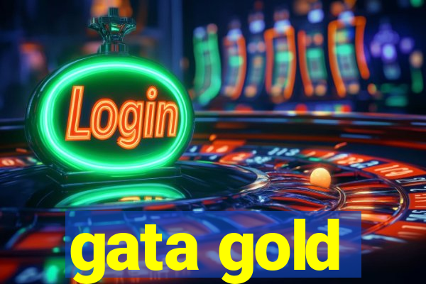 gata gold