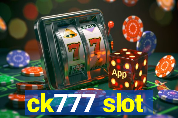 ck777 slot