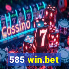 585 win.bet