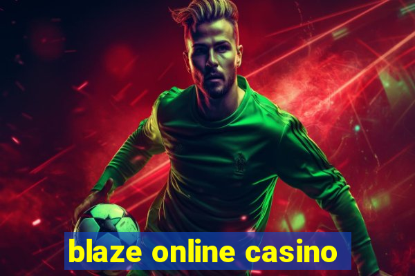 blaze online casino