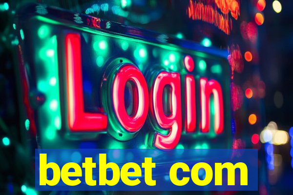 betbet com