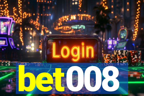 bet008