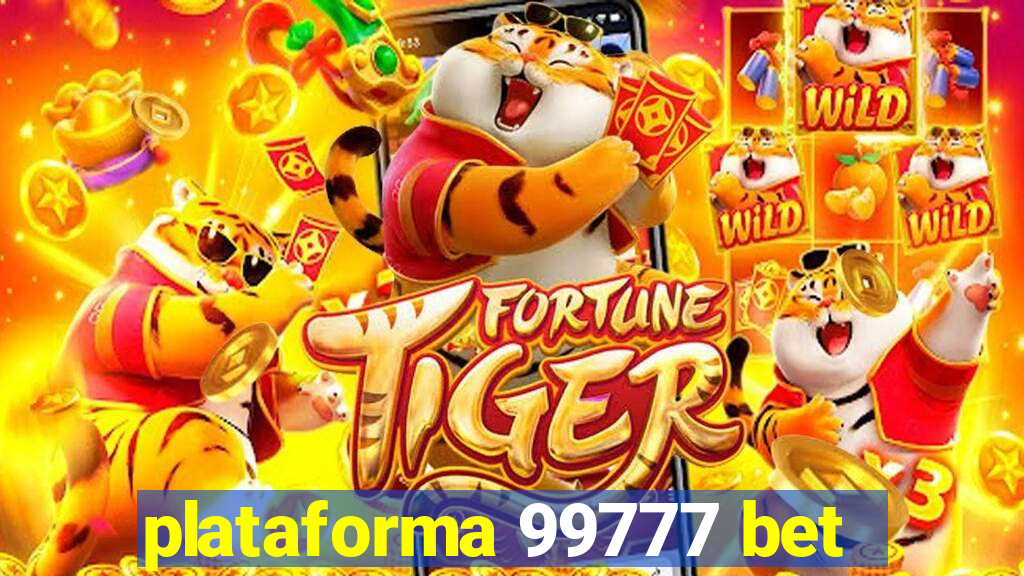 plataforma 99777 bet