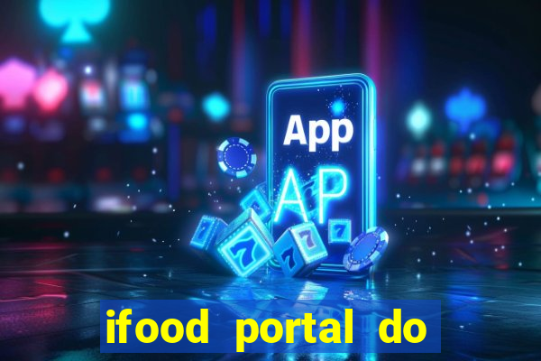 ifood portal do parceiro login