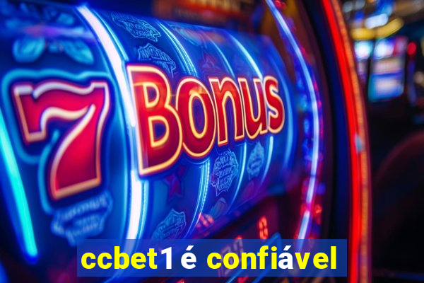 ccbet1 é confiável