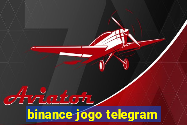 binance jogo telegram