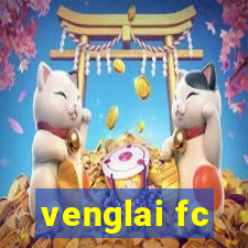 venglai fc