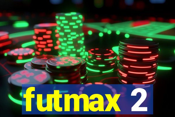 futmax 2