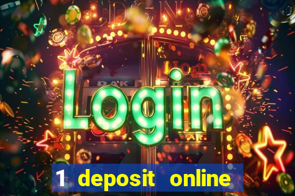 1 deposit online casino nz