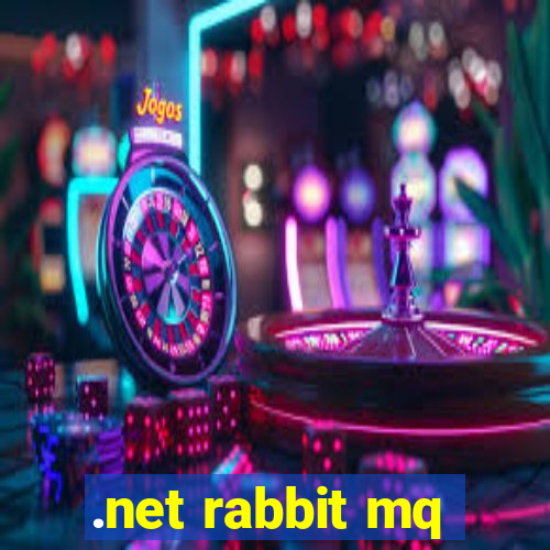 .net rabbit mq