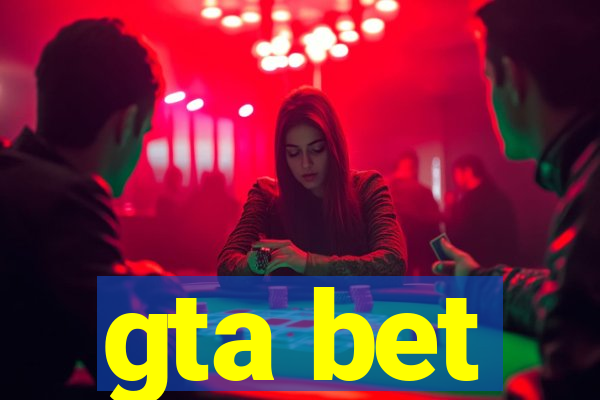 gta bet