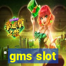 gms slot