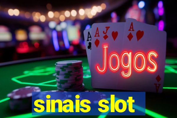 sinais slot