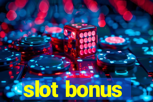 slot bonus