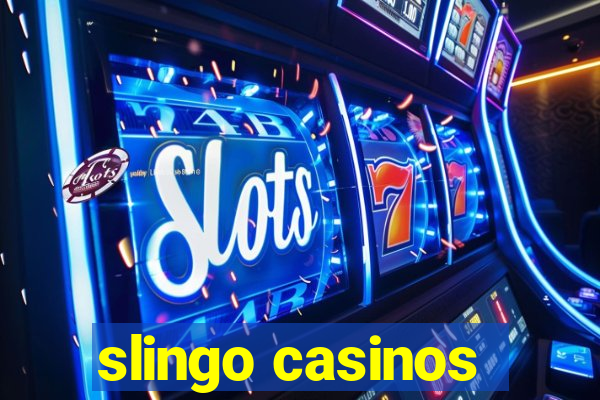 slingo casinos