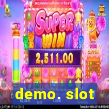 demo. slot