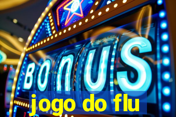 jogo do flu