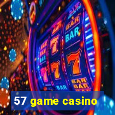 57 game casino