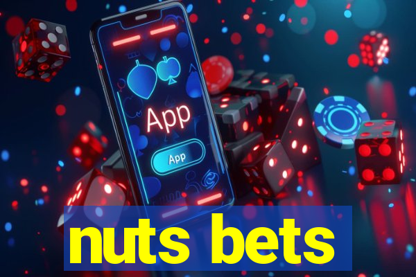 nuts bets