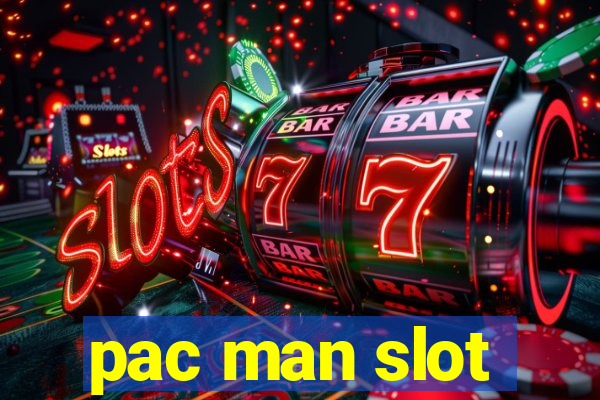 pac man slot