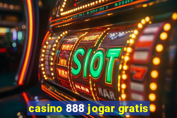 casino 888 jogar gratis