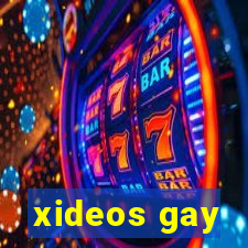 xideos gay