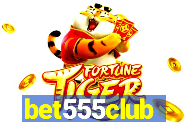 bet555club