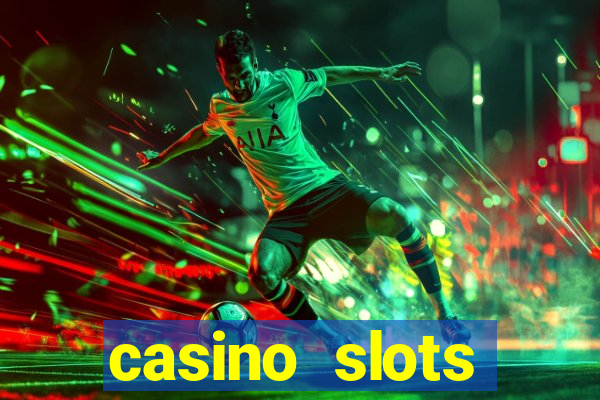 casino slots dinheiro real