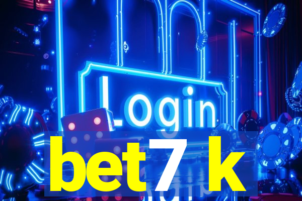 bet7 k