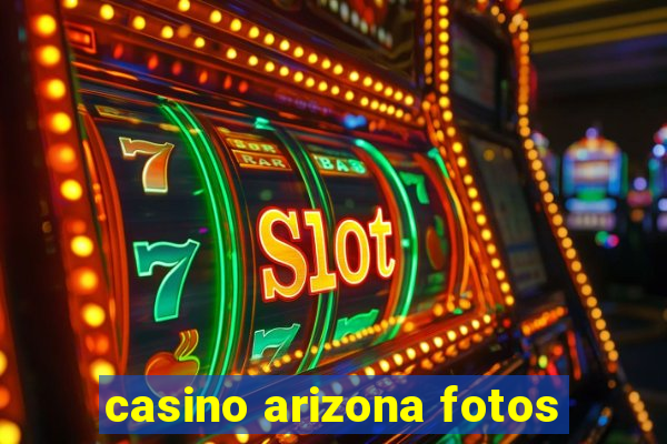 casino arizona fotos