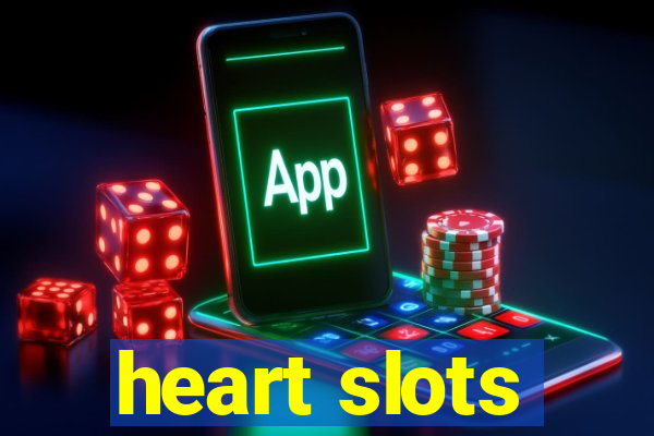 heart slots