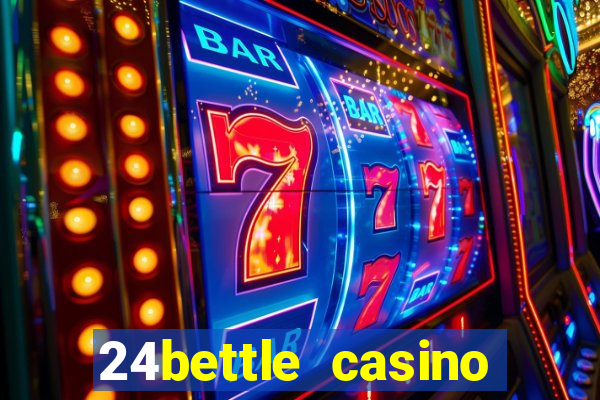 24bettle casino sister sites