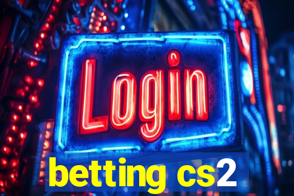 betting cs2