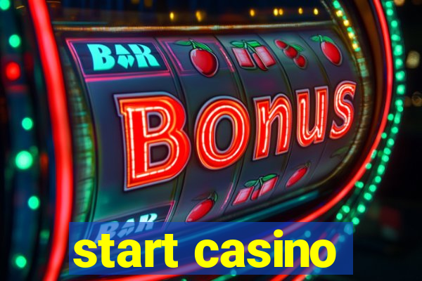 start casino