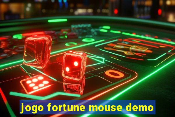 jogo fortune mouse demo