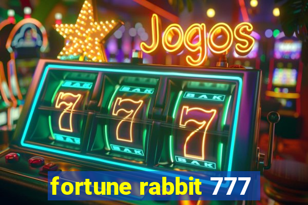 fortune rabbit 777