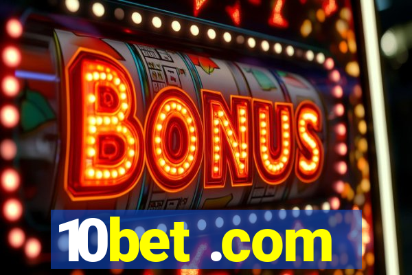 10bet .com